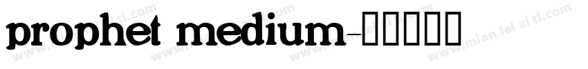 prophet medium字体转换